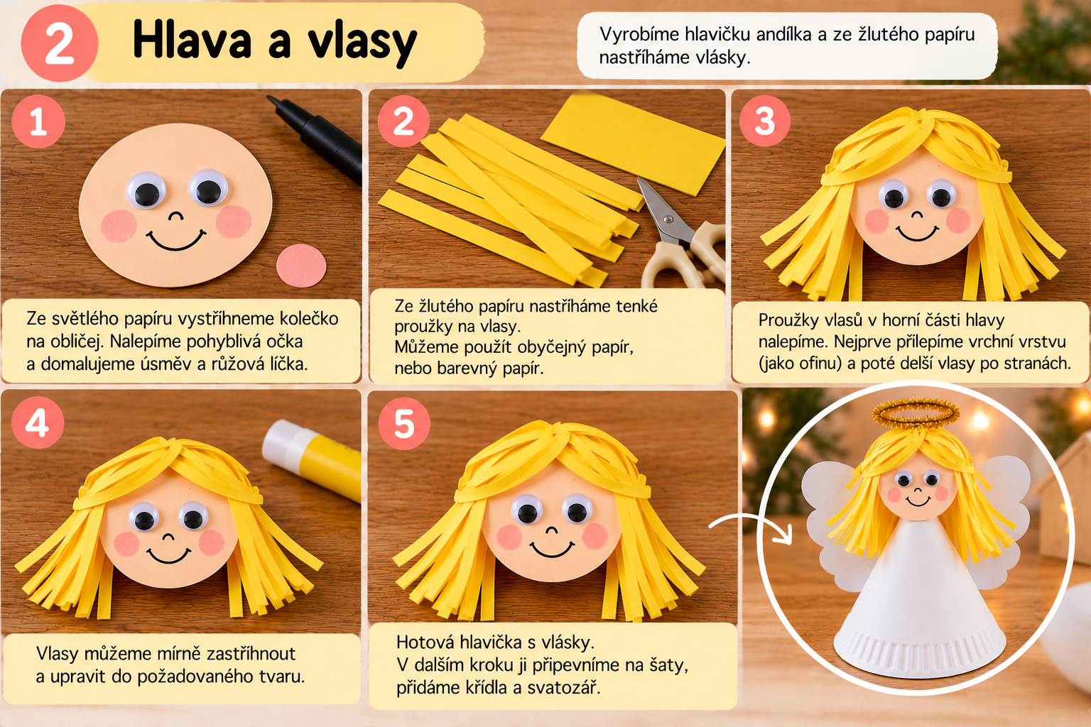 Krok 2 – výroba hlavičky a vlasů papírového andílka
